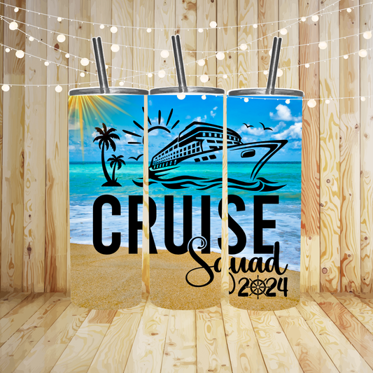 Cruise Squad Tumbler Transfer or Finished Cup
