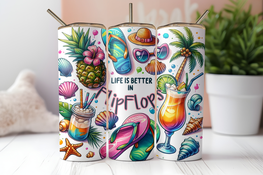 Life is better in Flip Flops Transfer or Finished Cup