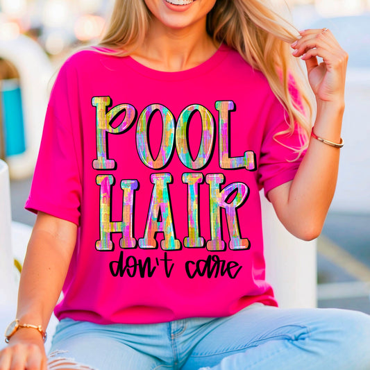 Pool Hair Don't Care DTF Transfer