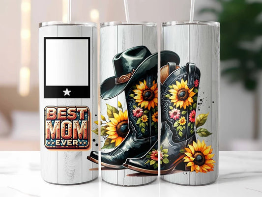 Western Best Mom Ever Photo Sublimation Tumbler Transfer or Finished Cup