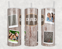 Custom DAD NAME with Pictures Sublimation Transfer or Finished Tumbler (MUST EMAIL PICS AND NAME)