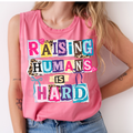 Raising Humans is Hard Scrapbook collage DTF Transfer