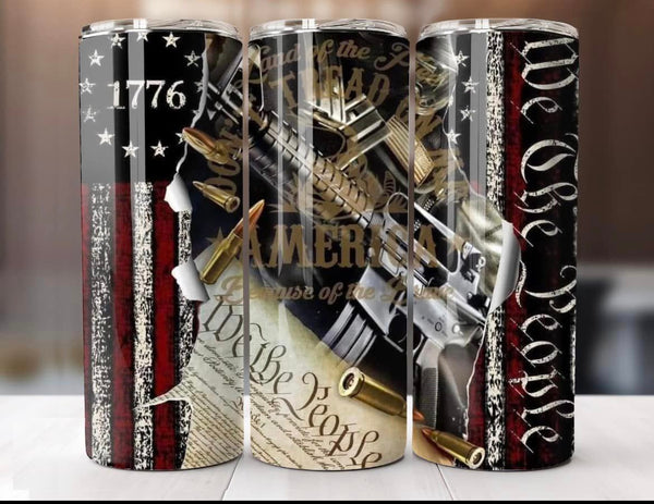 We the People with Gun Sublimation TRANSFER or FINISHED Tumblers