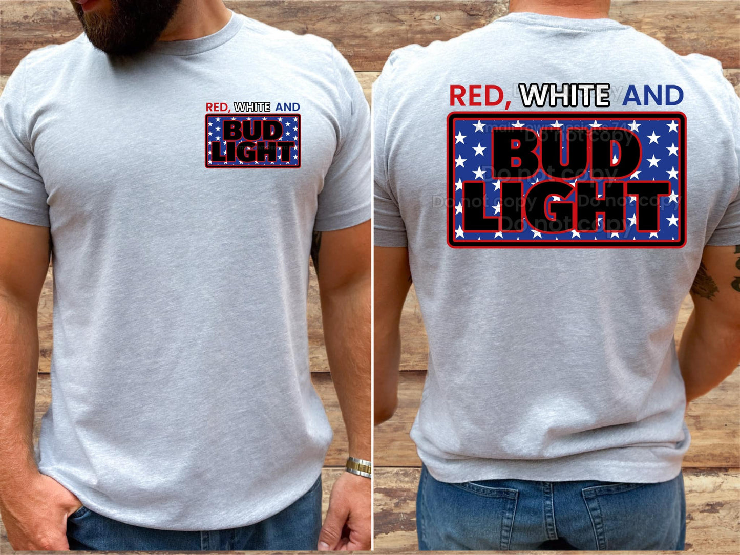 Red, White and Bud Light (FRONT AND BACK SET) DTF Transfer