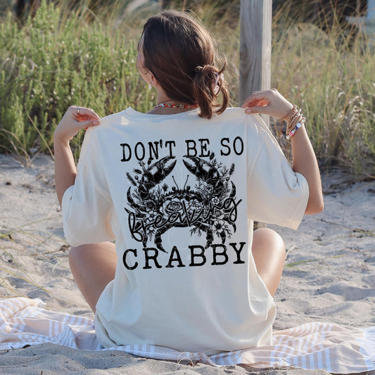 Don't be so Crabby DTF Transfer