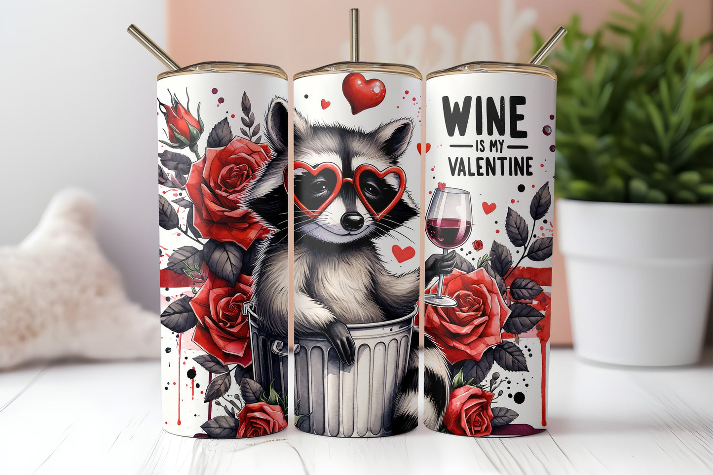 Wine is My Valentine Sublimation Transfer or Finished Tumbler