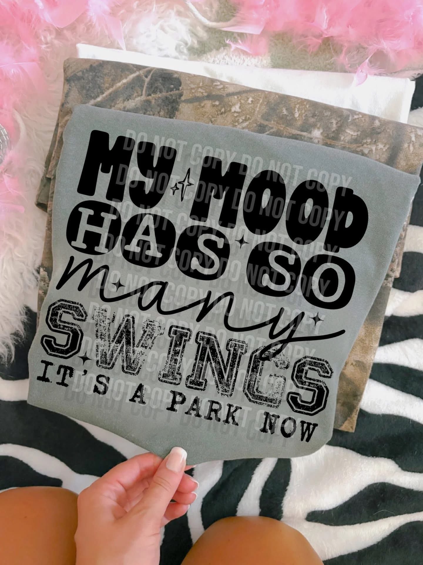 My Mood has so many Swings DTF Transfer