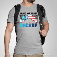 In God we trust Guns are just backup DTF Transfer