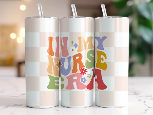 In my Nurse era Tumbler Transfer or Finished Cup
