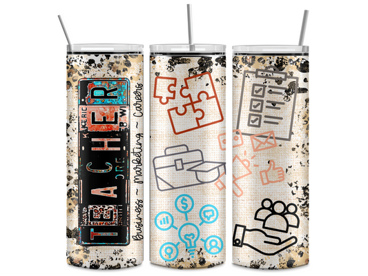Teacher- Business Marketing Careers Sublimation TRANSFER OR FINISHED TUMBLER
