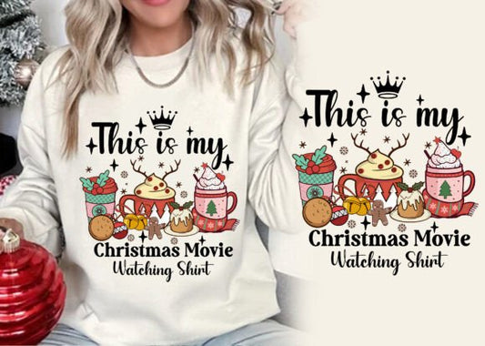 This is My Christmas Movie Watching Shirt DTF Transfer