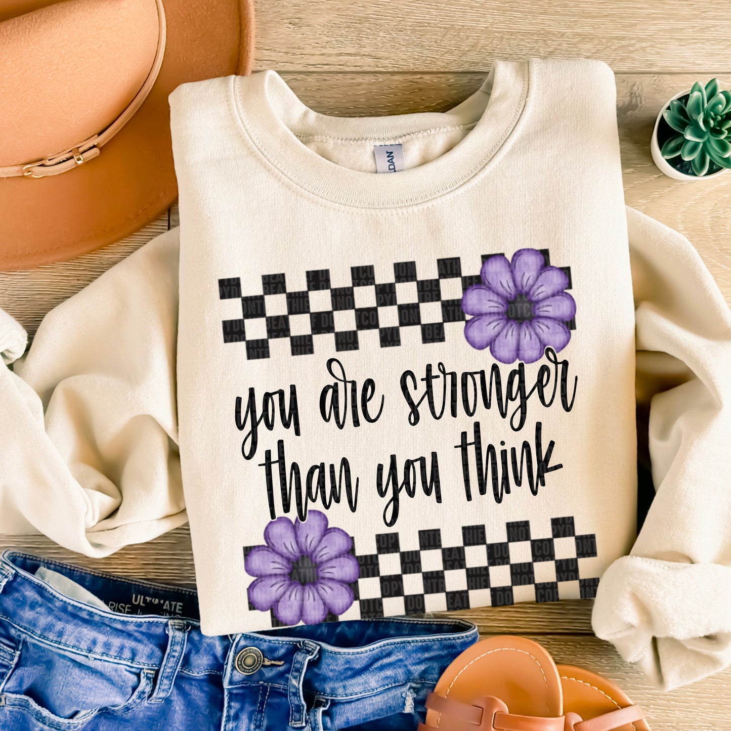 You are Stronger than you think with Flowers DTF Transfer