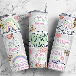 Self-Love Matters Sublimation TRANSFER or FINISHED Cup