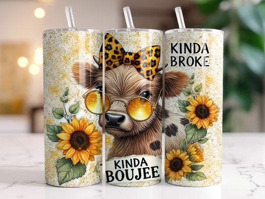 Kinda Broke Kinda Bougee Highland Cow Sublimation Transfer or Finished Tumbler