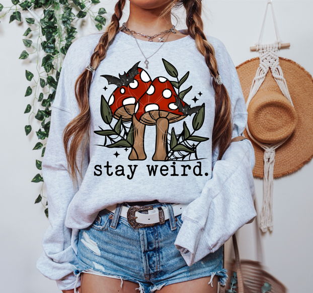 Stay Weird Mushrooms DTF Transfer