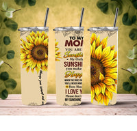 To My Mom You Are My Sunshine Sublimation Tumbler Transfer