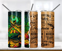 Green Fishing Rules Sublimation Transfer or Finished Tumbler